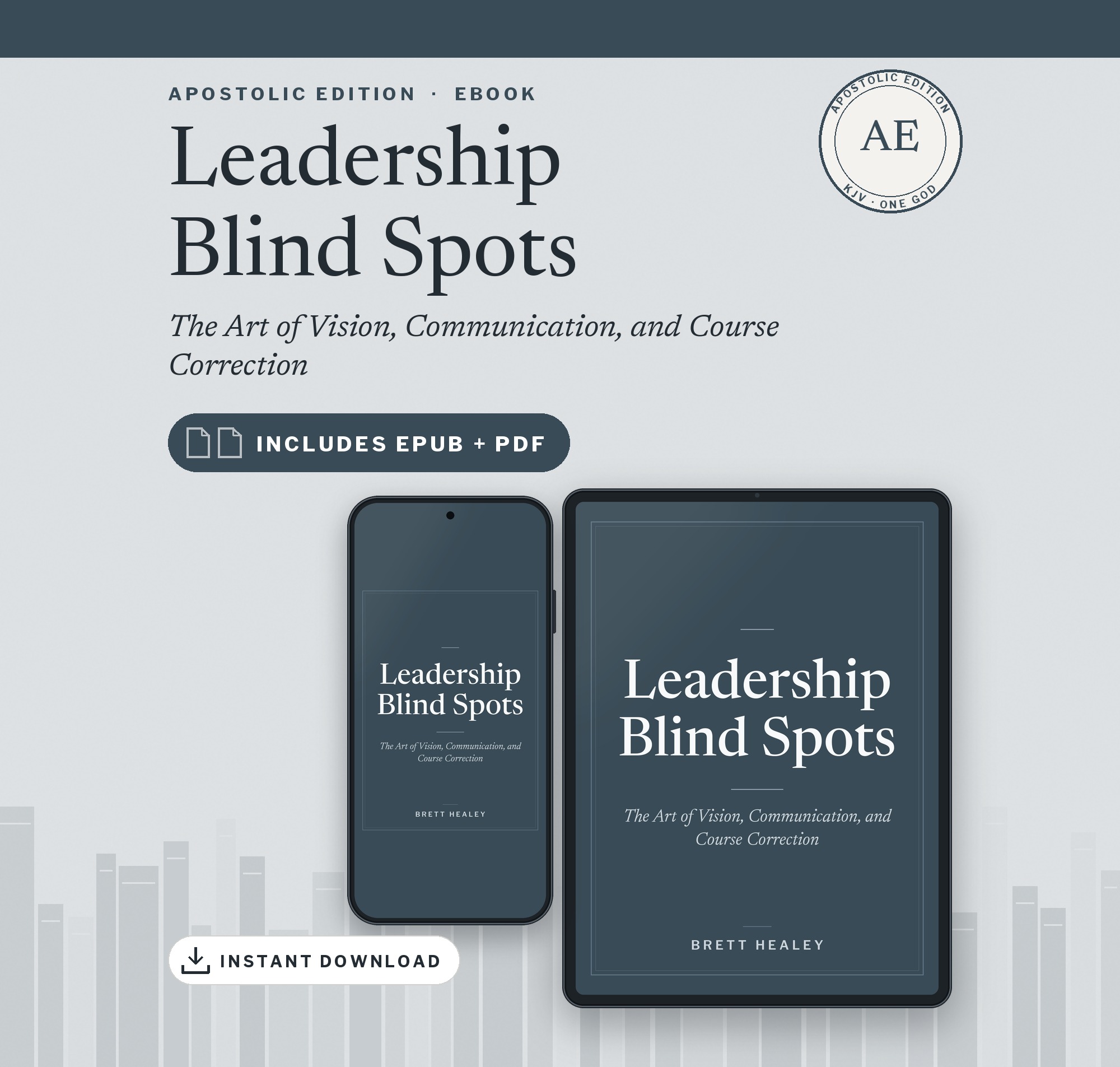 Leadership Blind Spots by Rev. Brett Healey — Apostolic Edition eBook shown on a tablet and phone